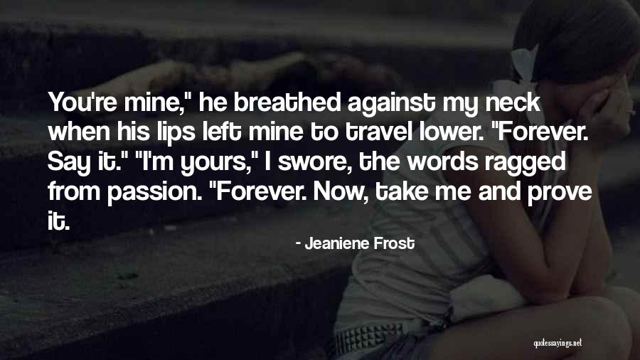 Merengues Viejos Quotes By Jeaniene Frost Merengues Viejos Quotes By Jeaniene Frost