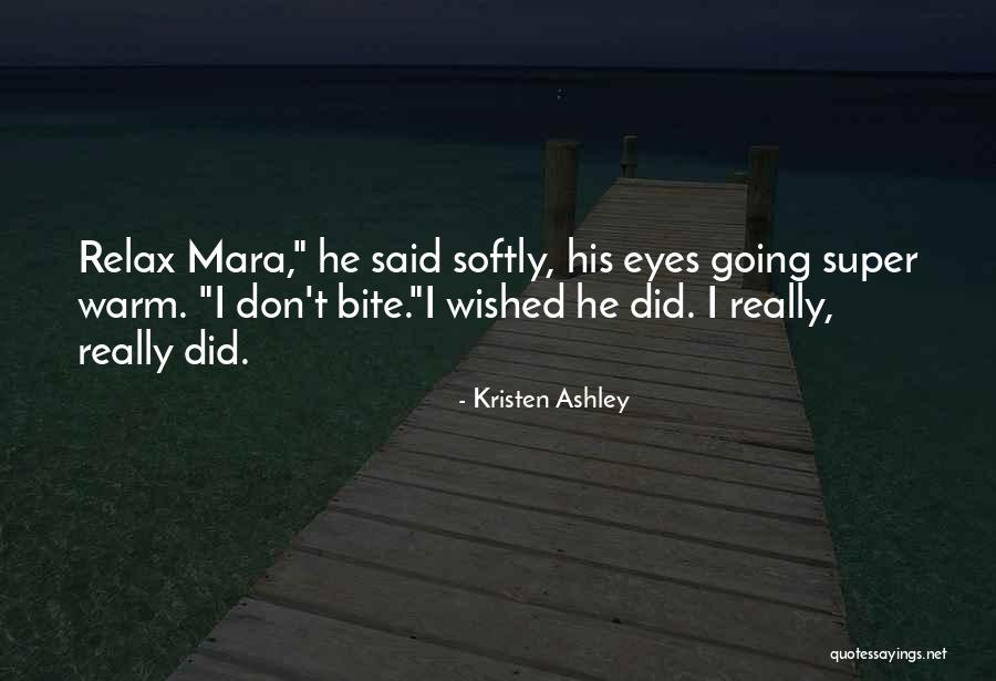 Meresahkan Artinya Quotes By Kristen Ashley Meresahkan Artinya Quotes By Kristen Ashley