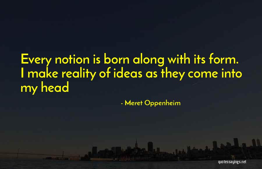 Meret Oppenheim Quotes 586751