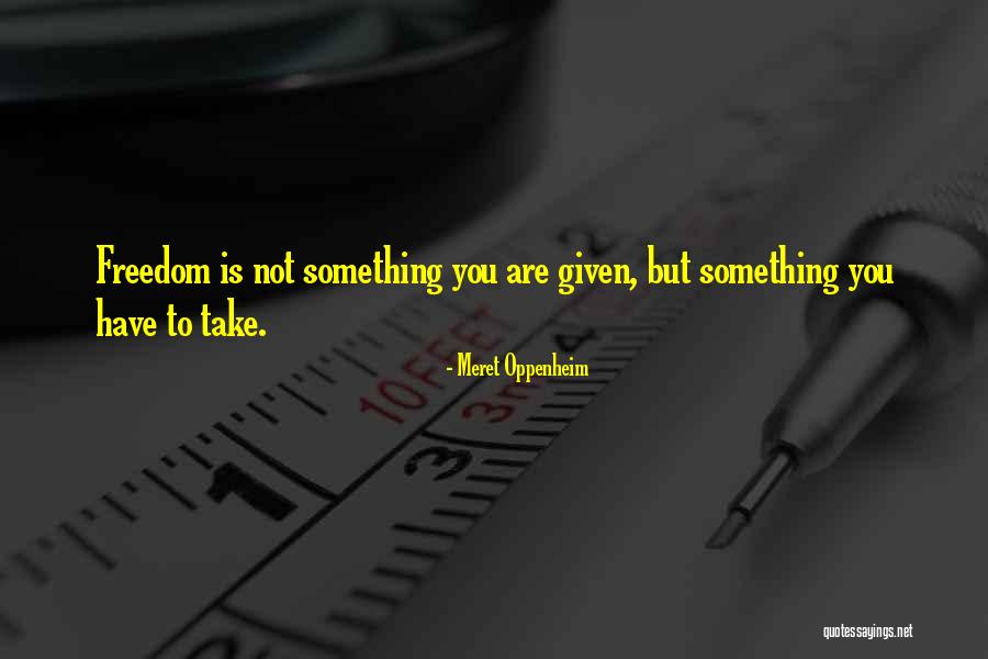 Meret Oppenheim Quotes 92713 Meret Oppenheim Quotes 92713