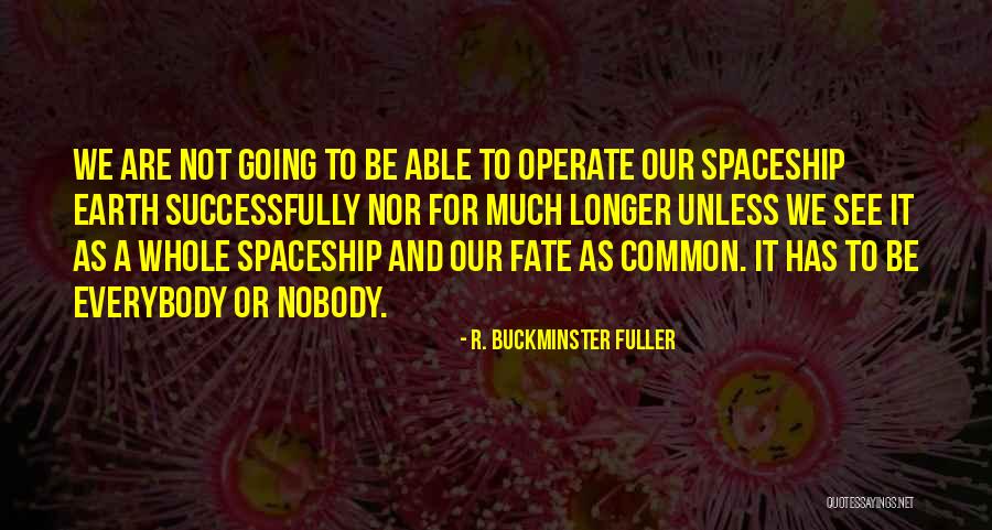 Merewyn Harrington Quotes By R. Buckminster Fuller Merewyn Harrington Quotes By R. Buckminster Fuller
