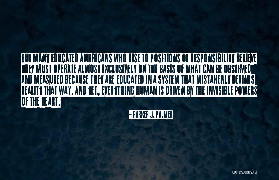 Merezca Significado Quotes By Parker J. Palmer Merezca Significado Quotes By Parker J. Palmer