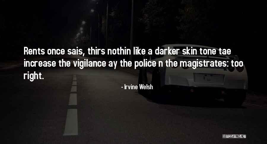 Mergeai Quotes By Irvine Welsh Mergeai Quotes By Irvine Welsh