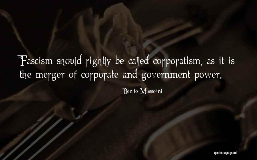 Merger Quotes By Benito Mussolini Merger Quotes By Benito Mussolini