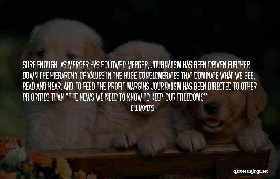 Merger Quotes By Bill Moyers Merger Quotes By Bill Moyers