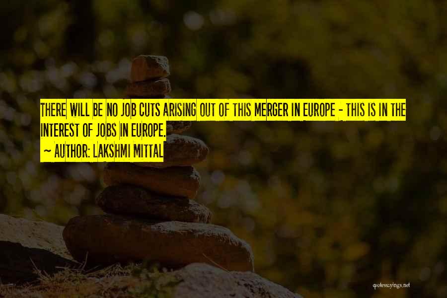Merger Quotes By Lakshmi Mittal