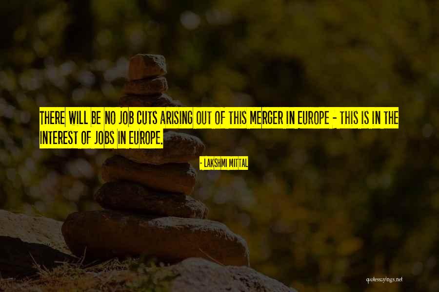 Merger Quotes By Lakshmi Mittal Merger Quotes By Lakshmi Mittal