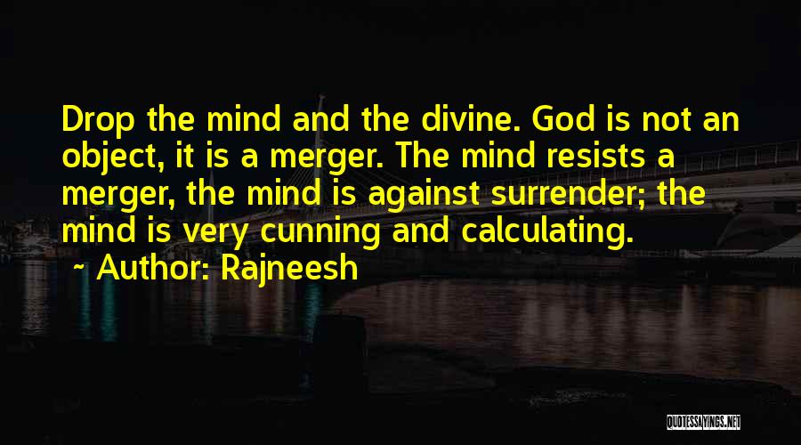 Merger Quotes By Rajneesh