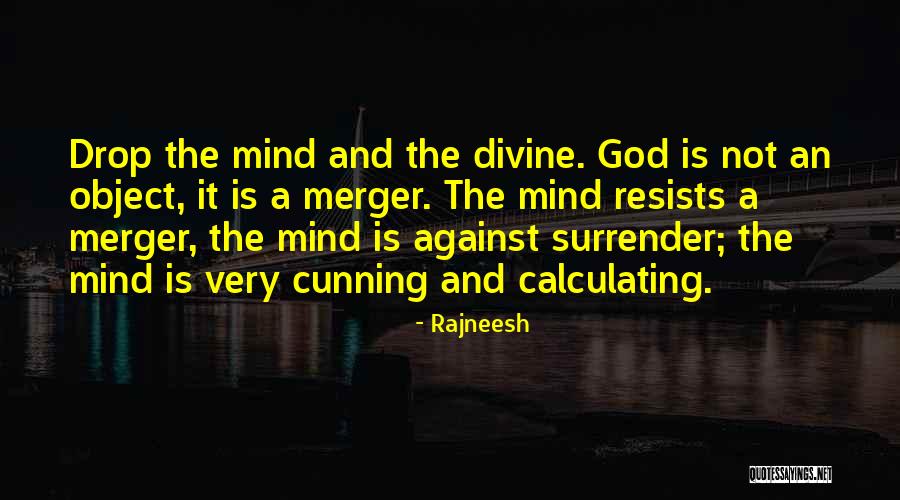 Merger Quotes By Rajneesh