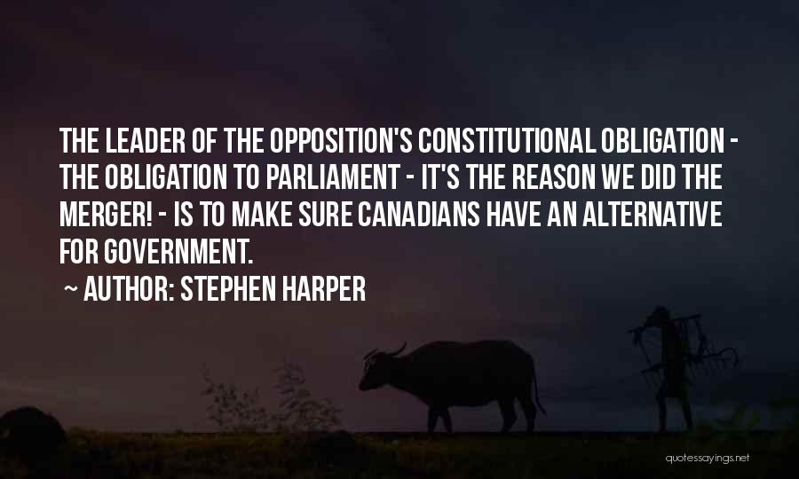 Merger Quotes By Stephen Harper
