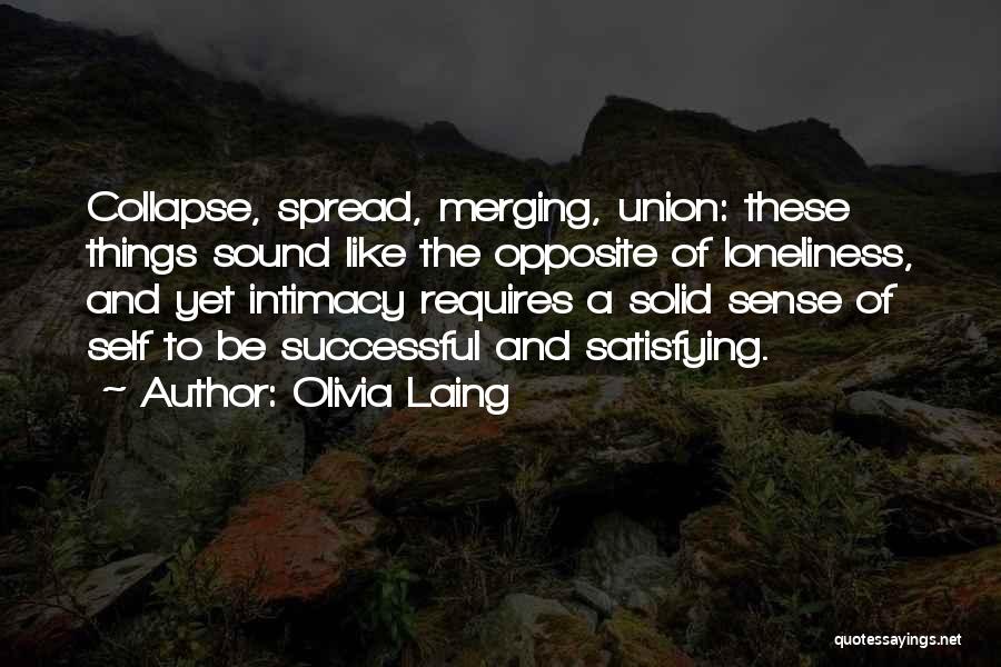 Merging Quotes By Olivia Laing