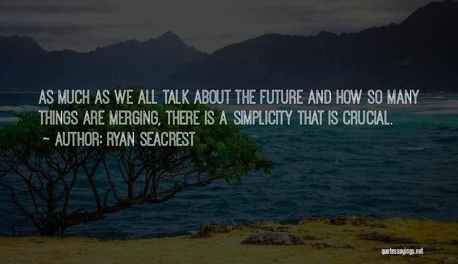 Merging Quotes By Ryan Seacrest