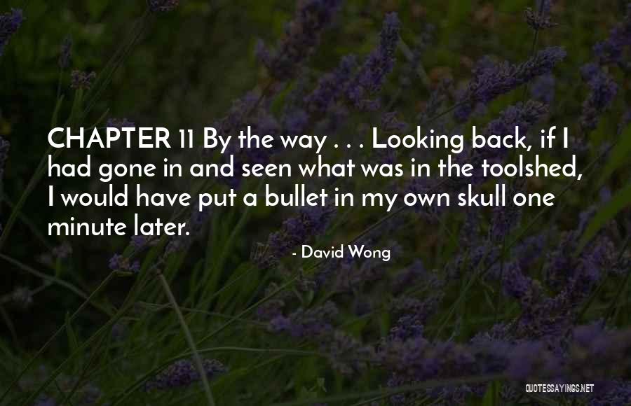 Merhametli Olmak Quotes By David Wong Merhametli Olmak Quotes By David Wong