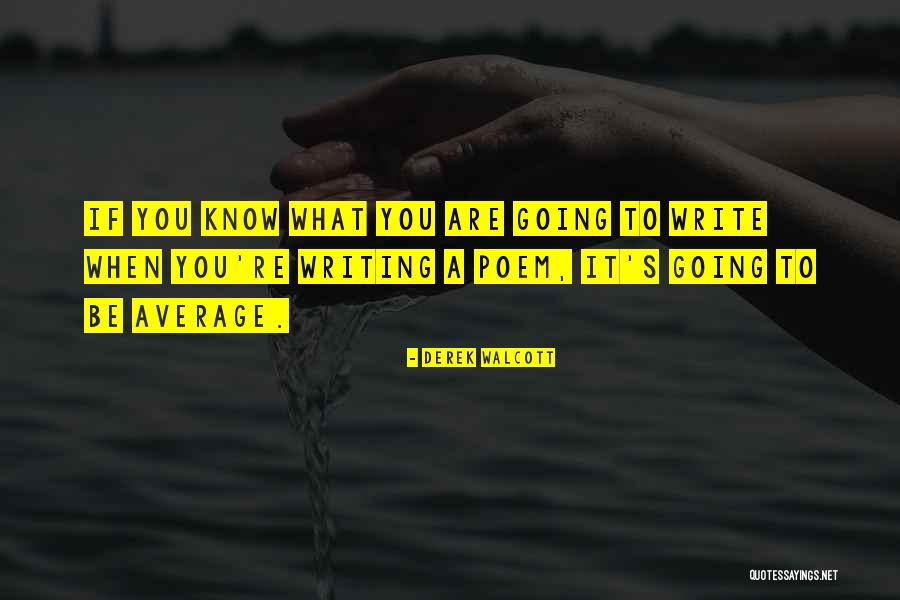 Merhar Nationwide Quotes By Derek Walcott Merhar Nationwide Quotes By Derek Walcott