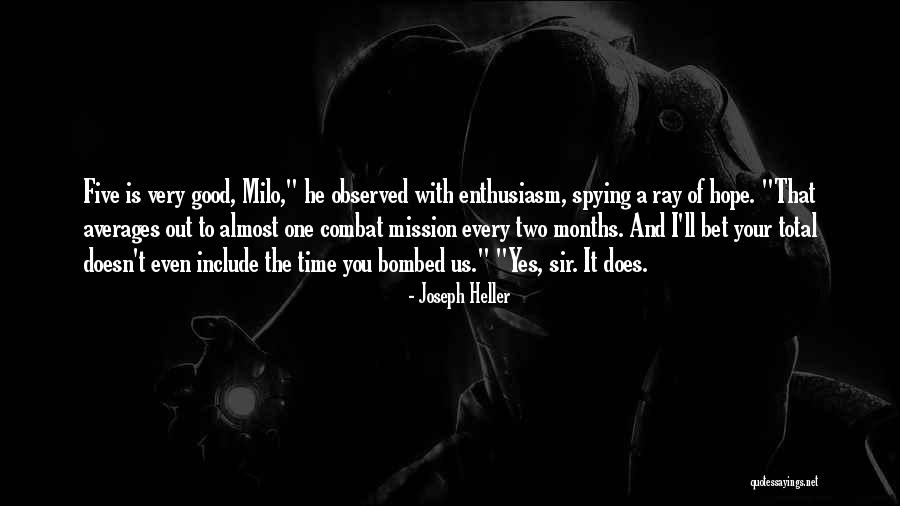 Merhemler Quotes By Joseph Heller