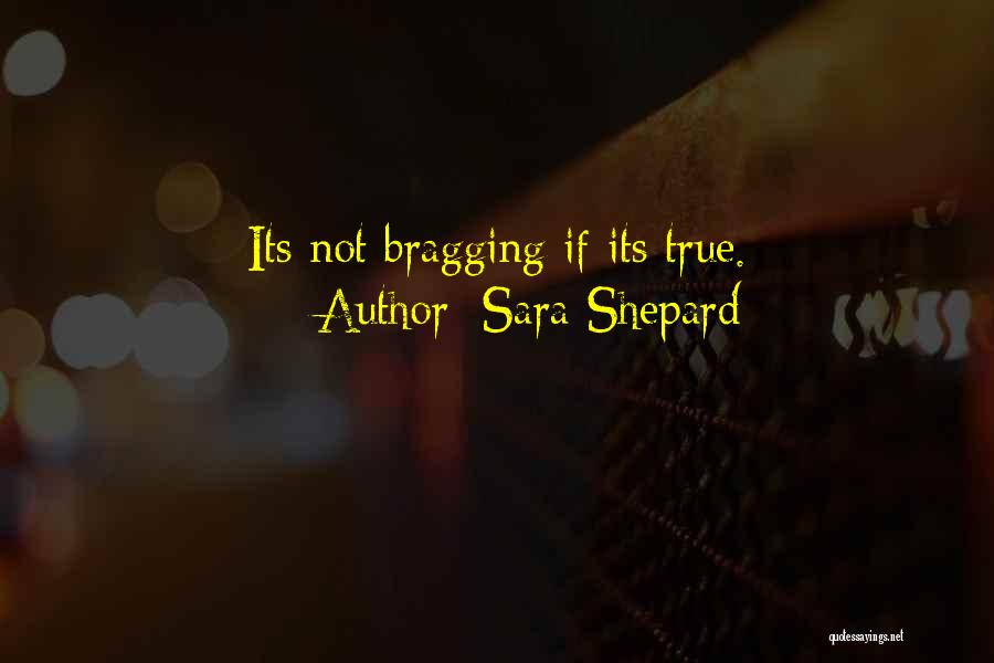 Merhemler Quotes By Sara Shepard