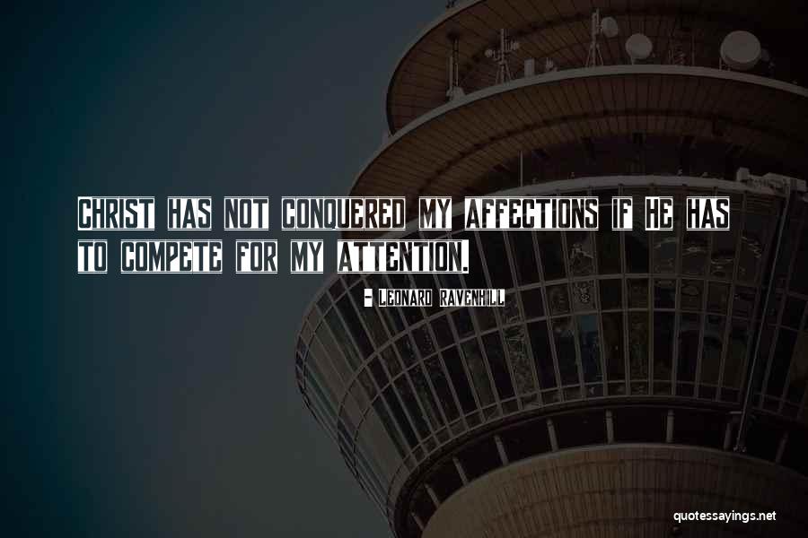 Meri Aashiqui Tumse Hi Quotes By Leonard Ravenhill
