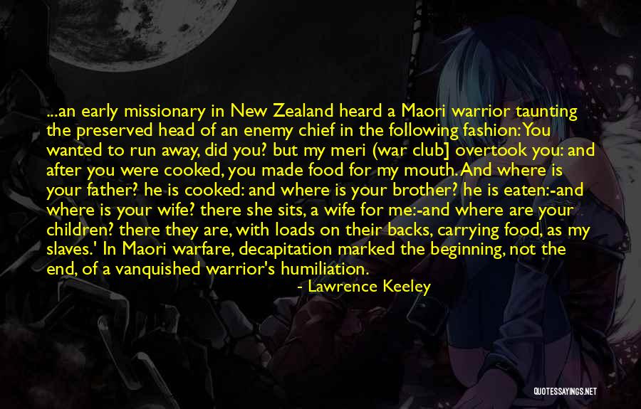 Meri Quotes By Lawrence Keeley Meri Quotes By Lawrence Keeley