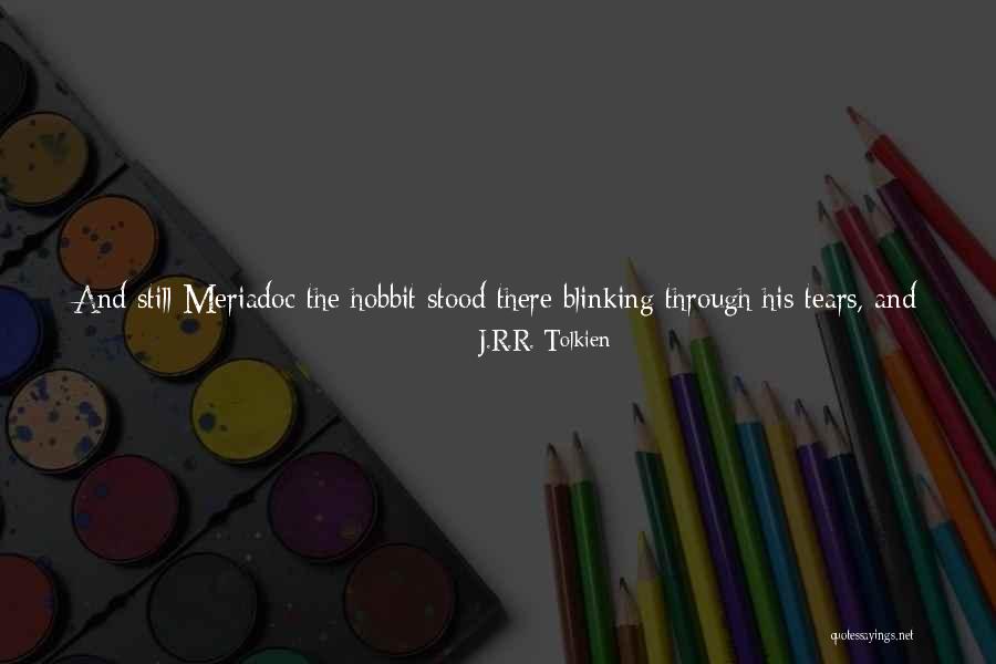 Meriadoc Hobbit Quotes By J.R.R. Tolkien Meriadoc Hobbit Quotes By J.R.R. Tolkien