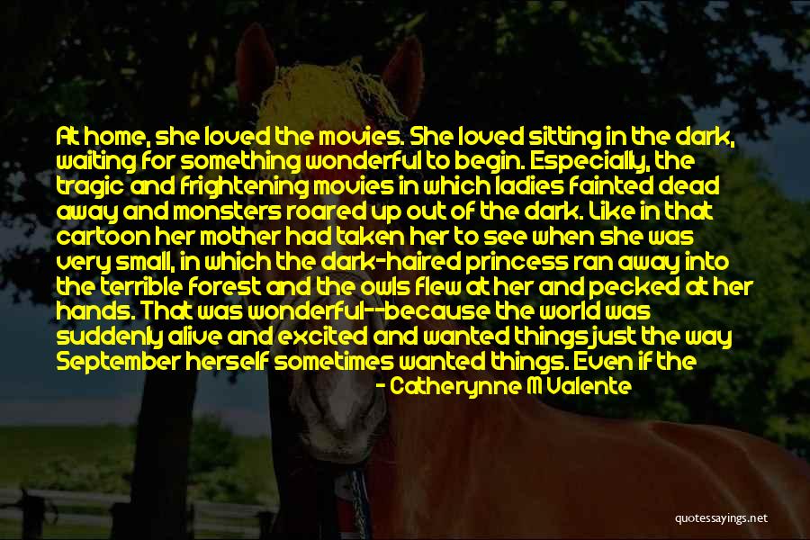 Merias Ruka Quotes By Catherynne M Valente Merias Ruka Quotes By Catherynne M Valente