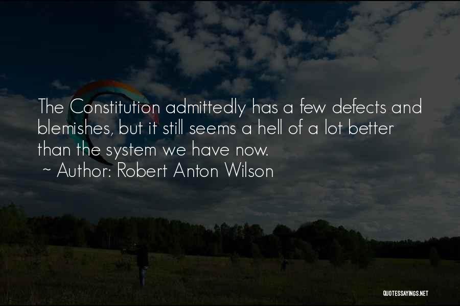 Merica Sarcastic Quotes By Robert Anton Wilson