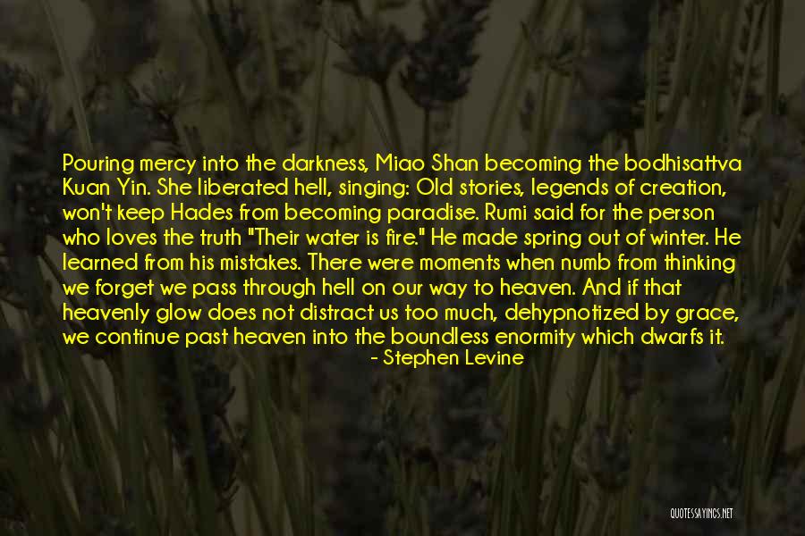 Merici Crossings Quotes By Stephen Levine Merici Crossings Quotes By Stephen Levine