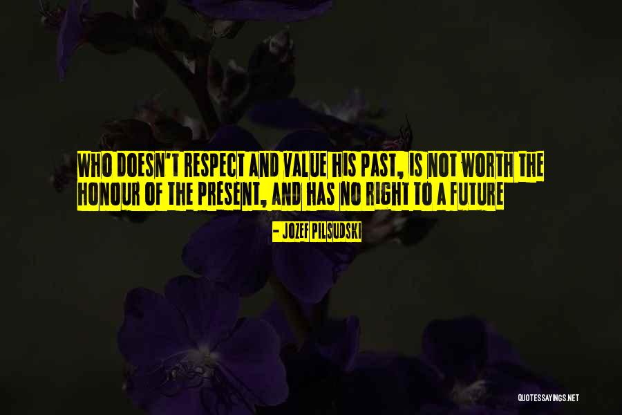 Mericia Quotes By Jozef Pilsudski Mericia Quotes By Jozef Pilsudski