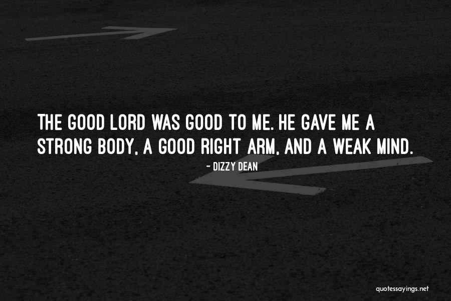 Mericka Quotes By Dizzy Dean Mericka Quotes By Dizzy Dean