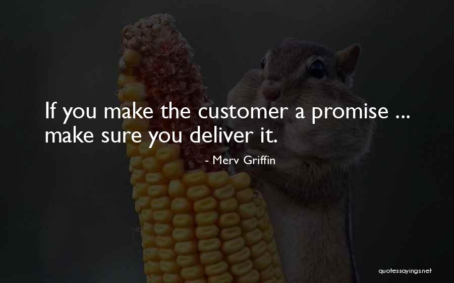 Meridiana Elementary Quotes By Merv Griffin