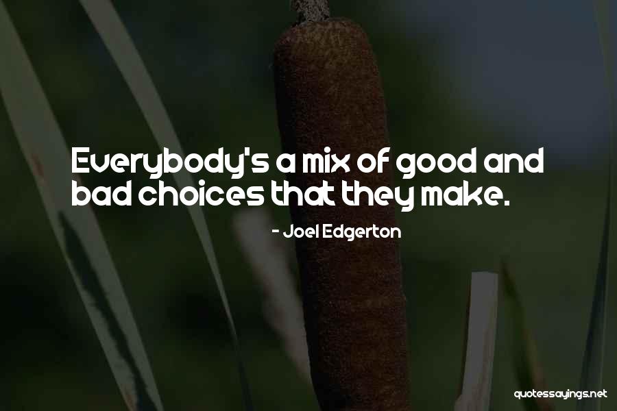 Merier Quotes By Joel Edgerton Merier Quotes By Joel Edgerton