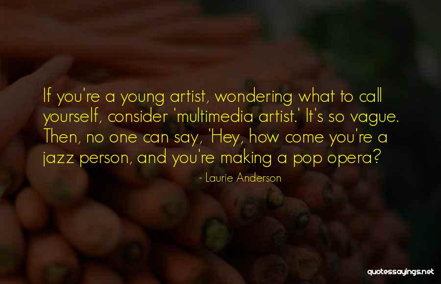 Meriin Quotes By Laurie Anderson Meriin Quotes By Laurie Anderson