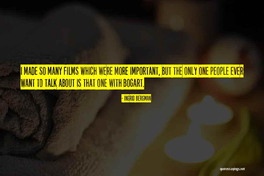 Merijn Van Quotes By Ingrid Bergman Merijn Van Quotes By Ingrid Bergman