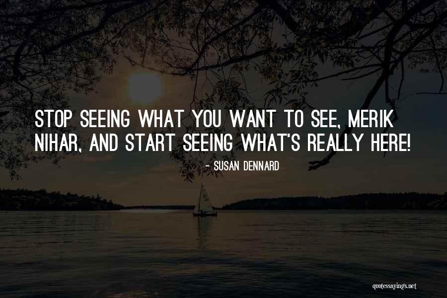 Merik Quotes By Susan Dennard Merik Quotes By Susan Dennard