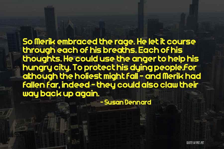 Merik Quotes By Susan Dennard Merik Quotes By Susan Dennard