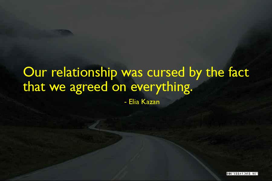Meriko Saito Quotes By Elia Kazan Meriko Saito Quotes By Elia Kazan