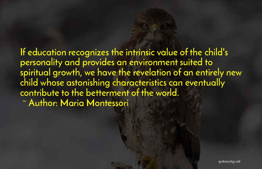 Merillat Masterpiece Quotes By Maria Montessori