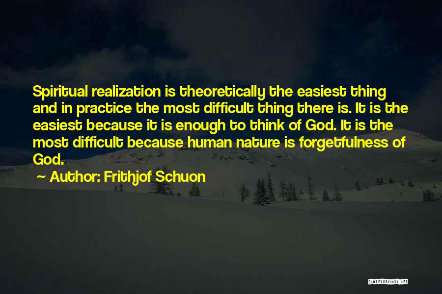 Merism Examples Quotes By Frithjof Schuon