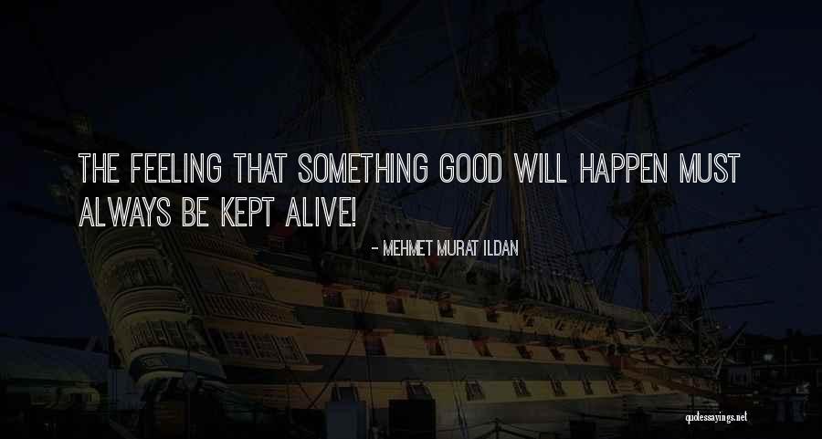 Merism L Quotes By Mehmet Murat Ildan Merism L Quotes By Mehmet Murat Ildan