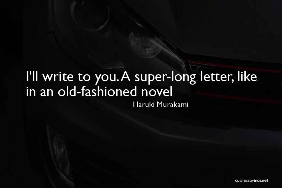 Merissa Lynn Quotes By Haruki Murakami