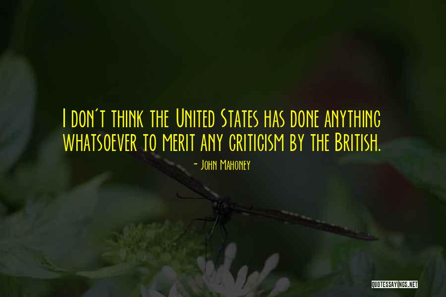 Merit Quotes By John Mahoney Merit Quotes By John Mahoney