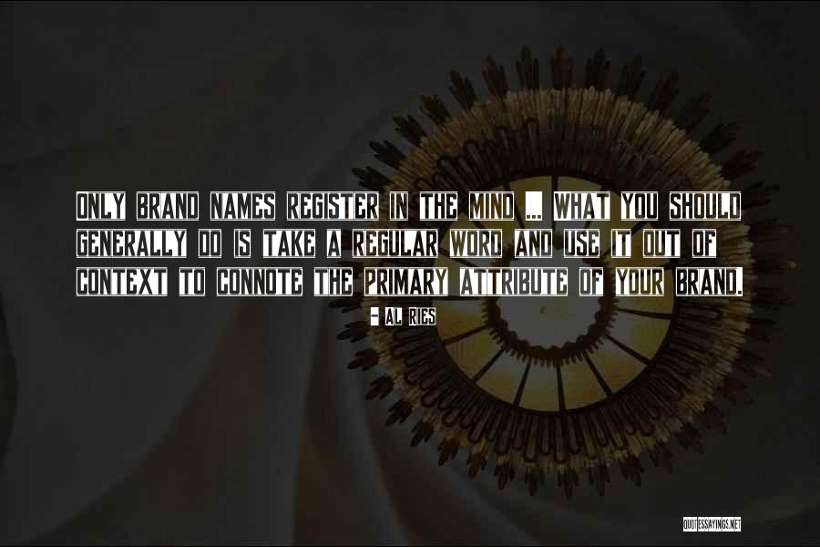 Meritain Health Quotes By Al Ries Meritain Health Quotes By Al Ries