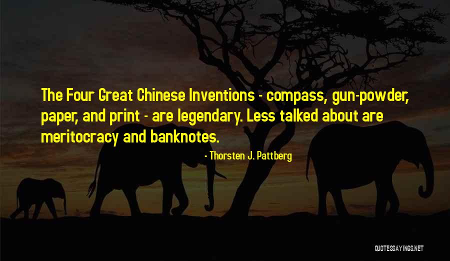 Meritocracy Quotes By Thorsten J. Pattberg Meritocracy Quotes By Thorsten J. Pattberg