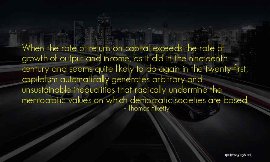 Meritocratic Quotes By Thomas Piketty Meritocratic Quotes By Thomas Piketty