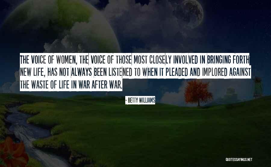 Merits Health Quotes By Betty Williams Merits Health Quotes By Betty Williams