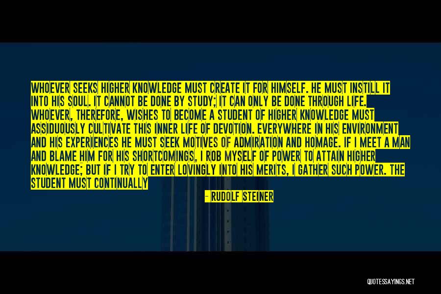 Merits Power Quotes By Rudolf Steiner Merits Power Quotes By Rudolf Steiner