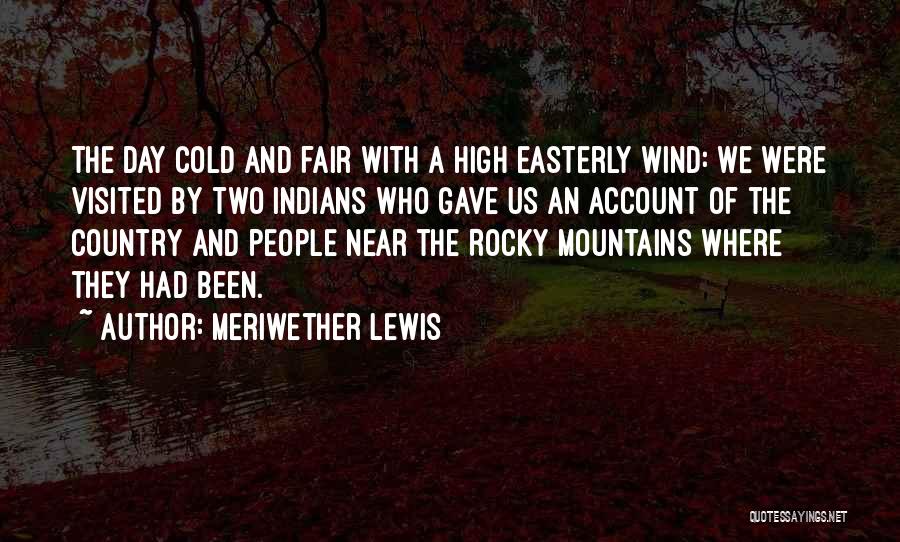 Meriwether Lewis Quotes 1305794