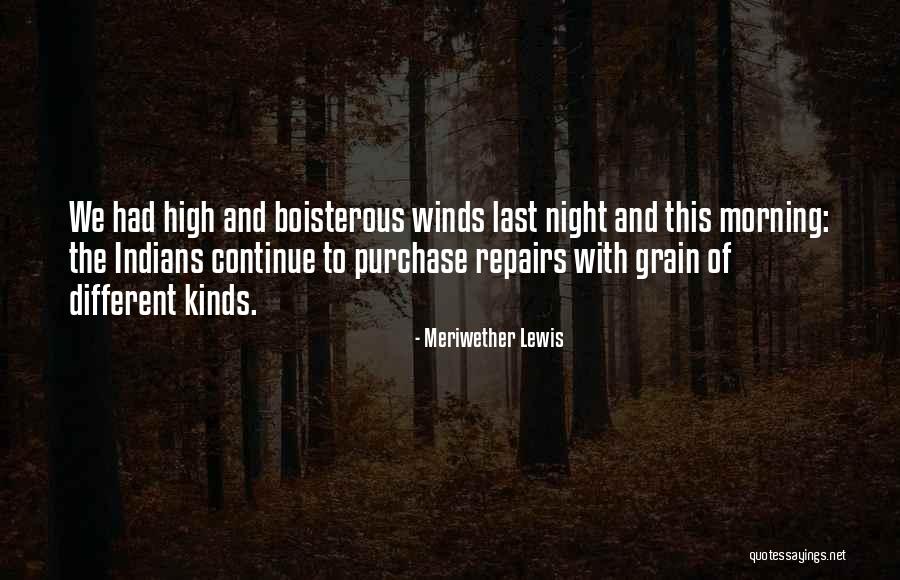 Meriwether Lewis Quotes 1321306