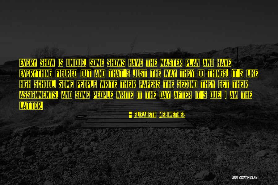 Meriwether Quotes By Elizabeth Meriwether Meriwether Quotes By Elizabeth Meriwether