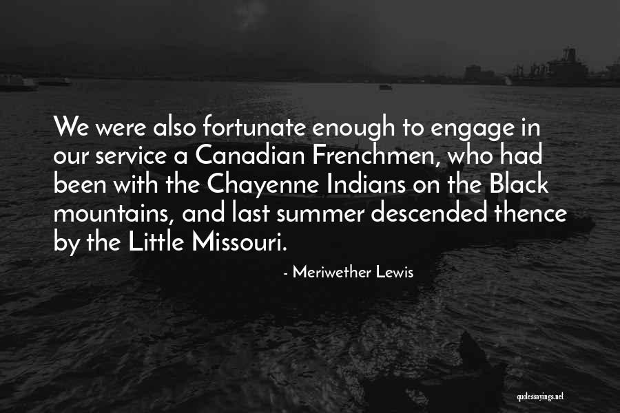 Meriwether Quotes By Meriwether Lewis Meriwether Quotes By Meriwether Lewis