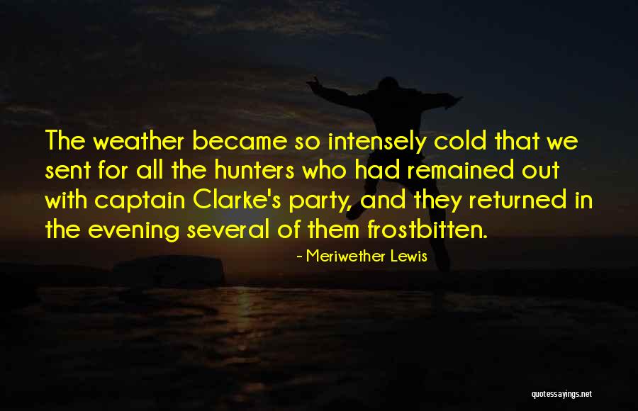 Meriwether Quotes By Meriwether Lewis Meriwether Quotes By Meriwether Lewis